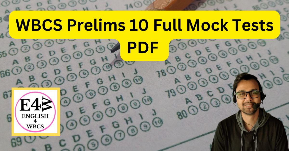 10 Full Mock Tests for WBCS Prelims 2024