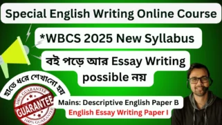 Essay + Descriptive English Writing (WBCS)