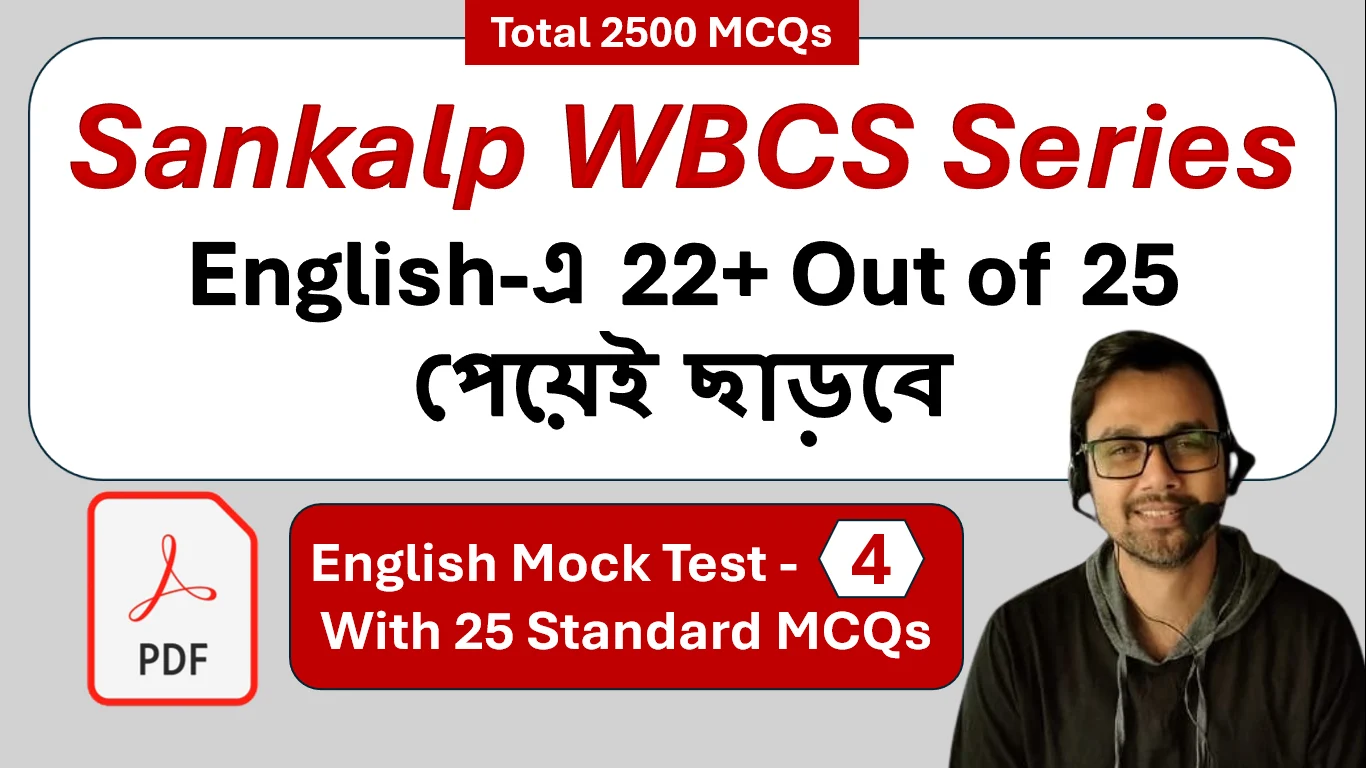 WATCH Video Solutions of WBCS English Free Mock Test-4 of 25 Most expected MCQs Free PDF