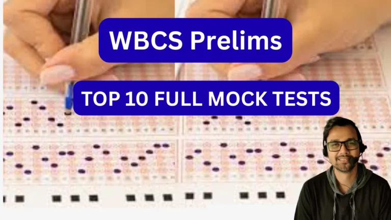 50 Sectional + 10 Full Mock Tests for WBCS Prelims